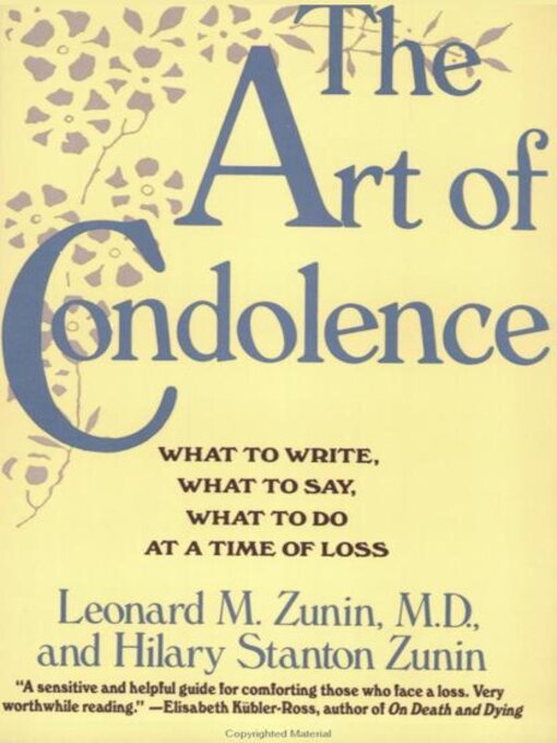 Title details for The Art of Condolence by Leonard M. Zunin, M.D. - Available